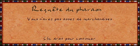 Requête d'approvisionnement en or 674359PharaonRequeteOr2