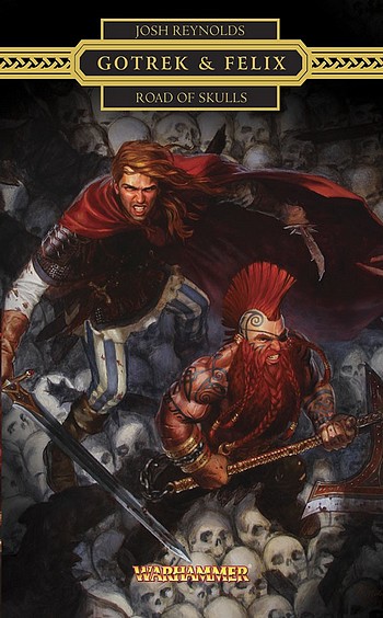 Gotrek & Felix : la Saga (présentation revue et augmentée) 773144GFRoadofSkulls