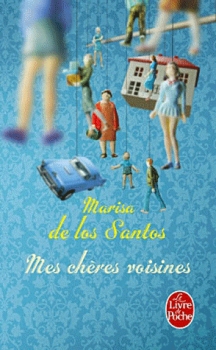 MES CHERES VOISINES de Marisa de los Santos 792277couv1092002