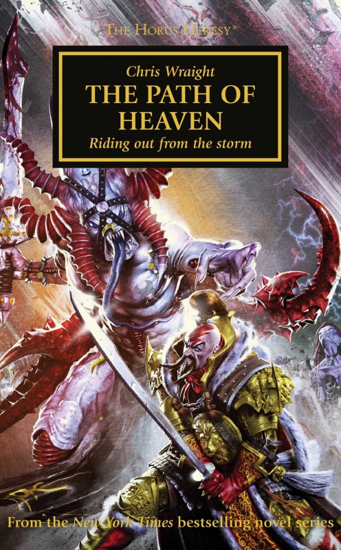 [Horus Heresy] The Path of Heaven de Chris Wraight 81584091npbL9UF8L