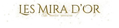 Mira d'Or - 10ème édition, Ouverture, catégories et explications ! 840272Mirawhat