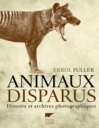 [Livre - Zoologie]  Animaux disparus par Errol Fuller 868667142996Fuller