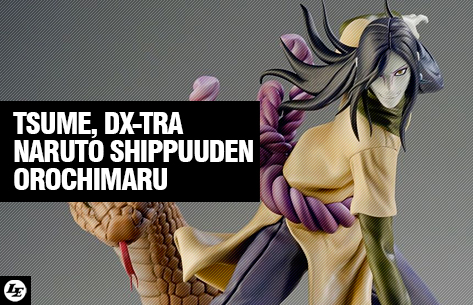 [Tsume] DX-Tra | Naruto Shippuuden - Orochimaru 882049orochimaru