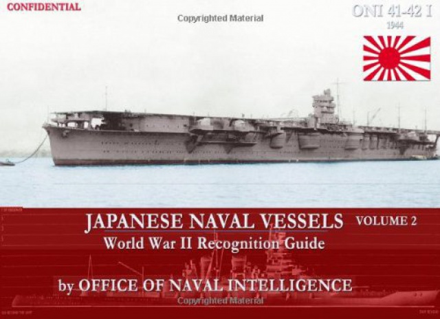 Japanese Naval Vessels - WWII Recognition Guide - ONI 114283JapaneseNavalVesselsvolume2