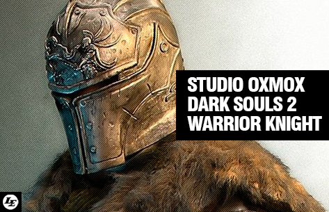 [Studio Oxmox] Dark Souls 2 Warrior Knight - Life Size 183985ds2