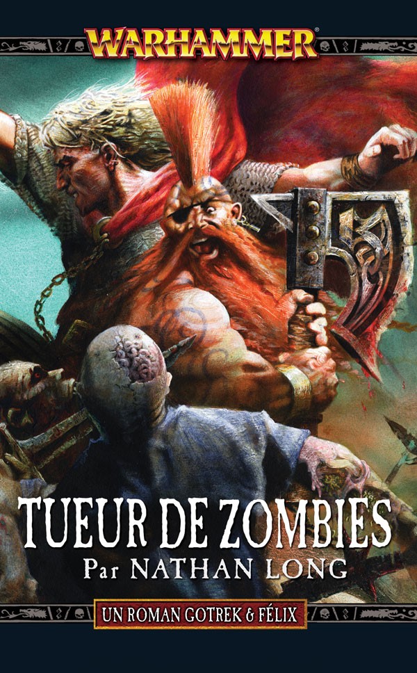 Tueur des Zombies de Nathan Long 192553FRzombieslayer