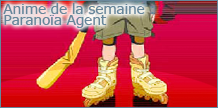 Anime de la semaine