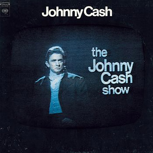 Pile Poil j'écoute ça - Page 39 296811JohnnyCashTheJohnnyCashShow