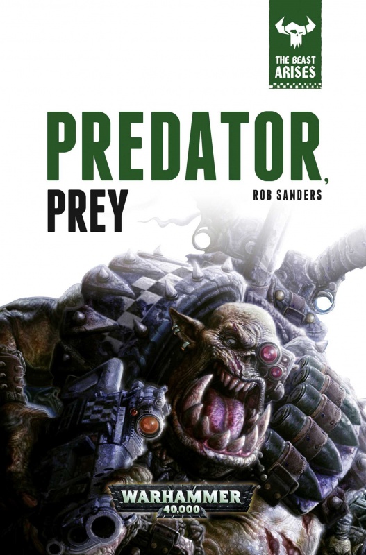 The Beast Arises - II - Predator, Prey de Rob Sanders 33521481yUOlMhQbL