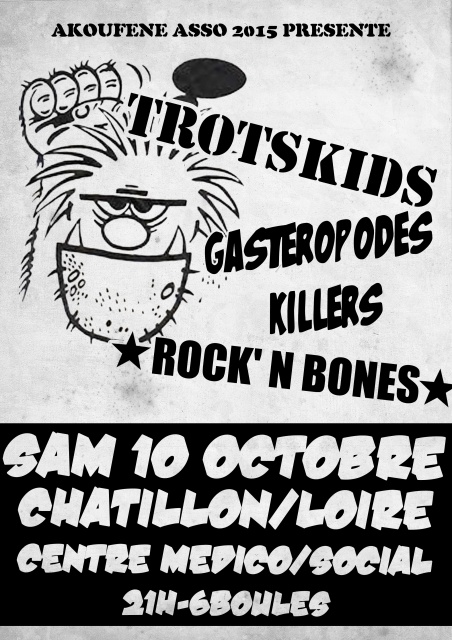 Concert.! Trotskids-Gastéropodes Killers- Rock n' Bones 49183310OCTOBRE2015copie