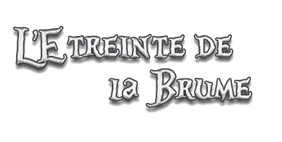 L'étreinte de la brume [Session Roll20 n°1] 522382Untitled3