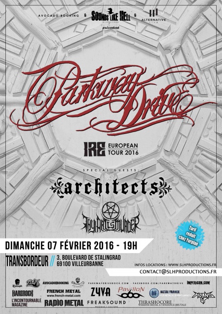 07.02 PARKWAY DRIVE + ARCHITECTS + THY ART IS MURDER @ Lyon 569661PWD2016PosterFinalEU