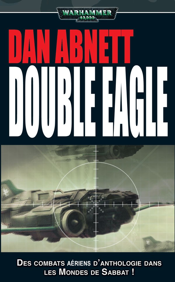 Double Eagle de Dan Abnett 645164FRdoubleeagle