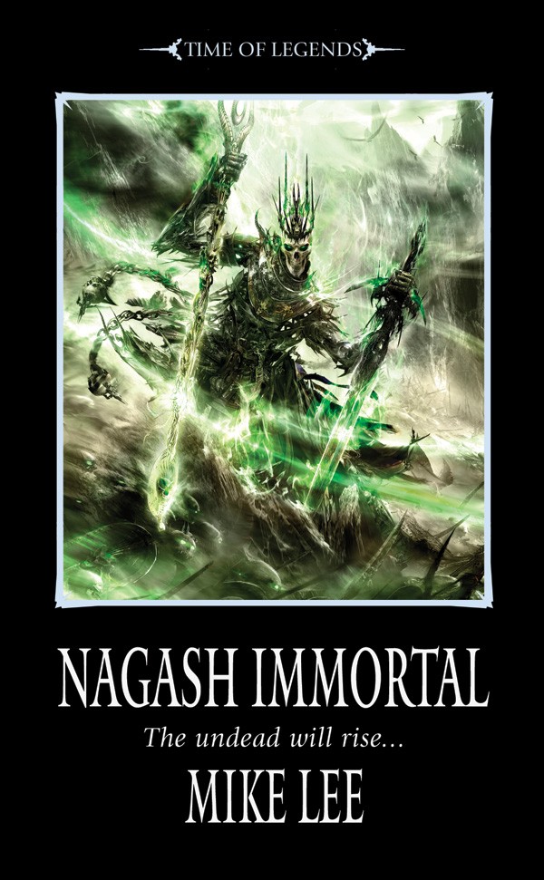 Trilogie l'Avènement de Nagash de Mike Lee 660422NagashImmortal1