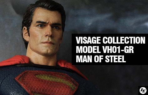 [Modern Life] Visage Collection - Model VH01-GR " Man of Steel" 1/6 scale 685400super