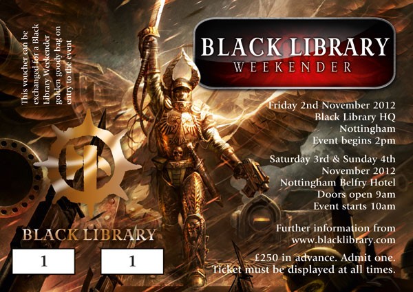 News de la Black Library (France et UK) - 2012 699052ticket2012weekendergold