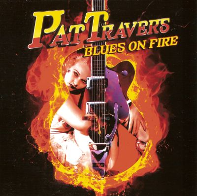 PAT TRAVERS - Blues On Fire 717782COVER
