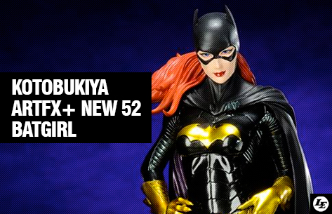 [Kotobukiya] ARTFX+ - DC Comics New 52 - Batgirl 724143bat