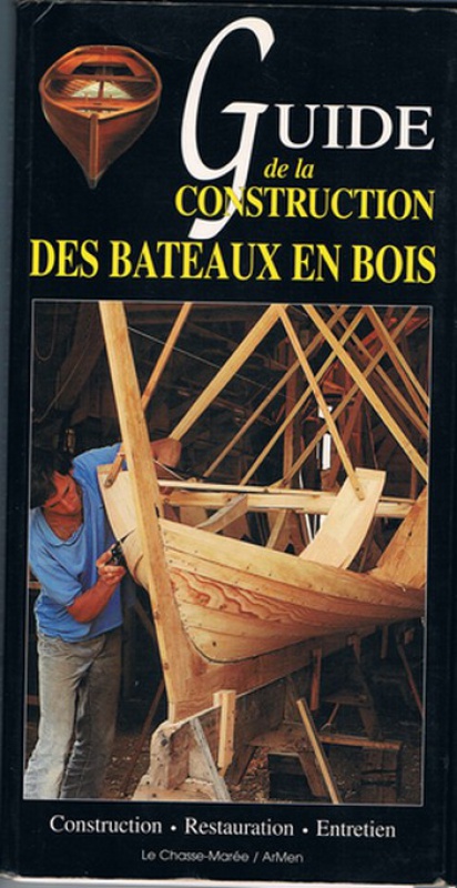 Mes  " bibles " pour le maquettisme naval ( et la construction à l'échelle 1 ) 726976CCF1108201400000