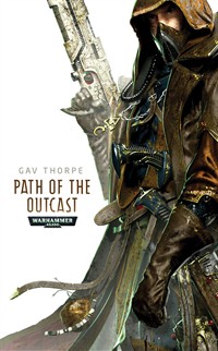 News de la Black Library (France et UK) - 2012 - Page 23 733946pathoftheoutcast