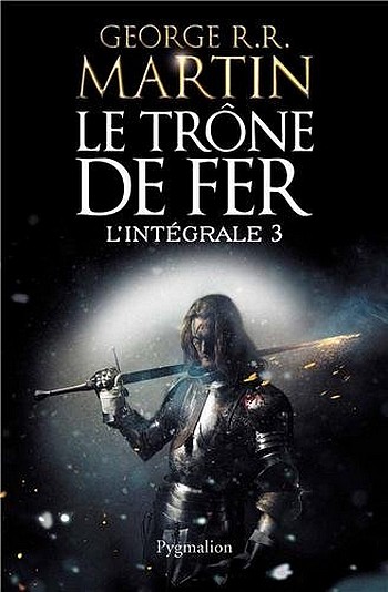 Le trône de fer de George RR Martin - Page 2 760311TronedeferIntgraleT3B