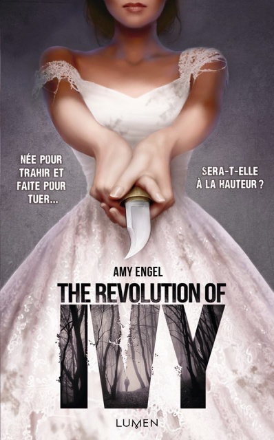 The Book of Ivy - Tome 2 : The Revolution of Ivy d'Amy Engel 785536thebookofivytome2therevolutionofivy683667