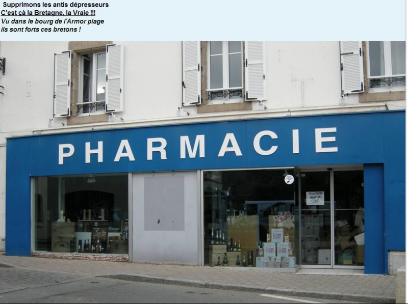 Humour en images - Page 7 928845PharmacieBretonne