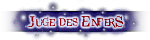 Juge des Enfers