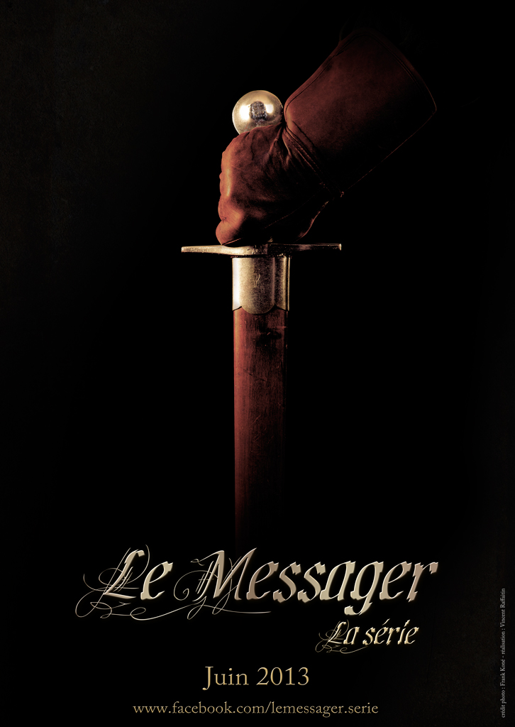 Le Messager - la série Médiévale fantastique 228101affichePromoEPPilotelowRez