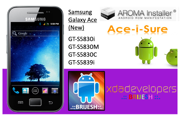 [GT-S5830i/M/C & GT-S5839i] [ROM & Kernel][AROMA] Ace-i-Sure ROM by .:: BRIJESH ::. Samsung Galaxy Ace  341532jbxpkcSzlbnoIz