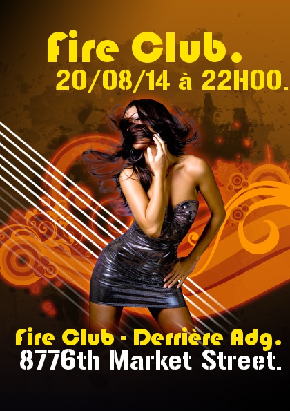  [IC] - Affiches/Flyers : Fire Club, Mercredi à 22h00 !  395184fire1