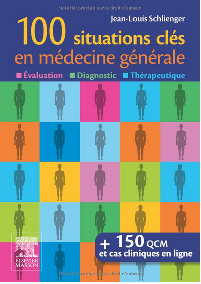 100 situations clés en médecine générale Évaluation, Diagnostic,Thérap 398782Capture