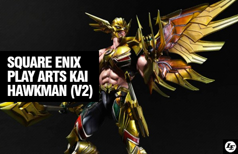 [Square Enix] Play Arts Kai | DC Comics: Hawkman (Variant) 416010hawk