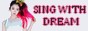 Sing With Dream !  480081BOUTON2