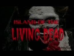 ISLAND OF THE LIVING DEAD: 502527images