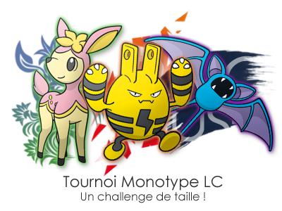 Tournoi Showdown n°46 - Tournoi Monotype LC ! 540249monotypeLC