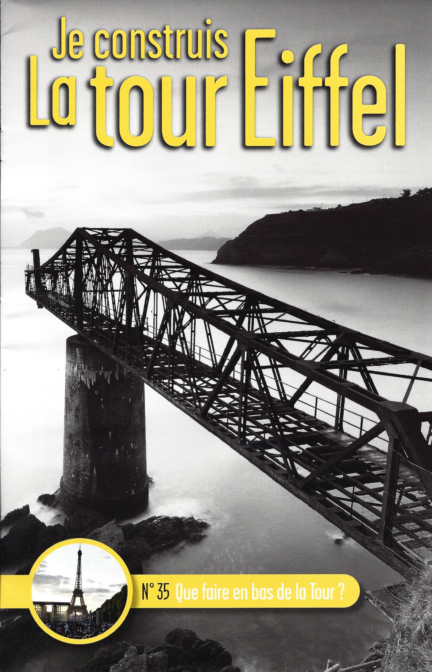 Numéro 35 - Je construis la Tour Eiffel - Que faire en bas de la tour ? 55341335a