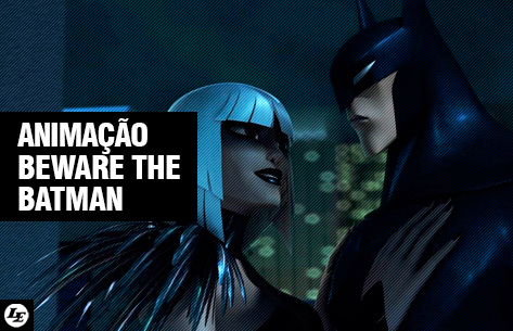 [TV] Beware The Batman - Trailer e imagens! 667456bewarebat