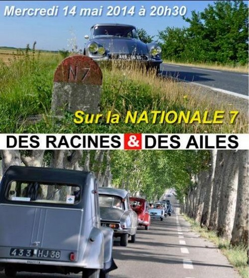 Des Racines et des Ailes Routes de France, Routes des Vacances  685472Nationale7