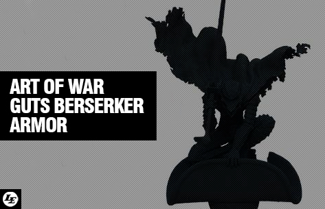 [Art of War] Berserk 2013 | Guts Berserker Armor 721558guts