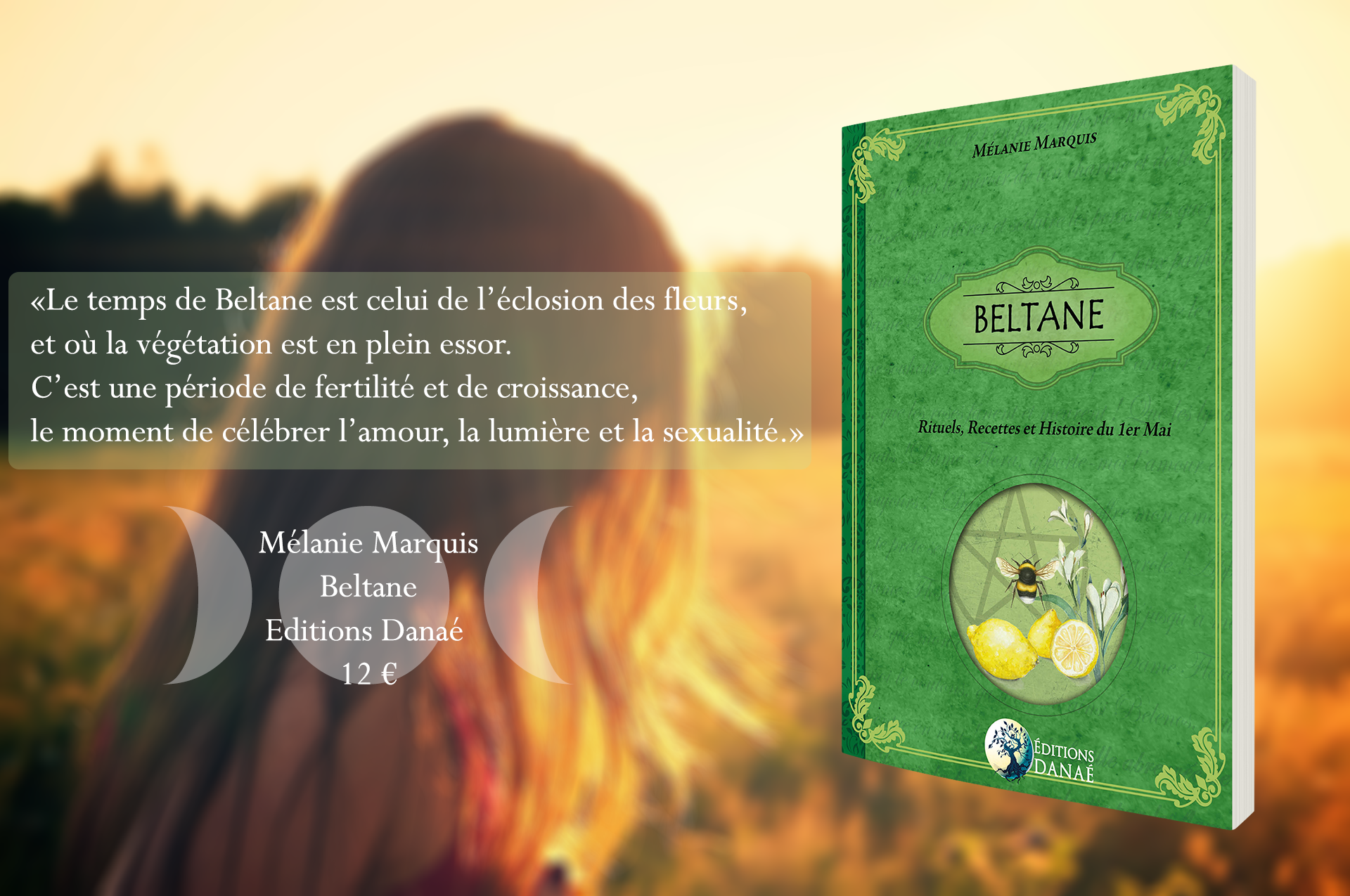 Beltane : Rituels, Recettes & Histoire du 1er Mai, Mélanie Marquis 805597beltanepromo