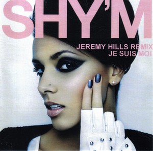 Shy'm - Je suis moi (Jeremy Hills Remix) 870853ShymJesuismoi