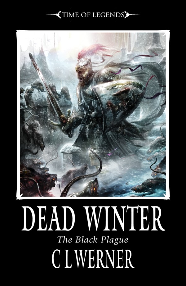 [Time of Legends] Dead Winter de CL Werner- The Black Plague I 930359deadwinter