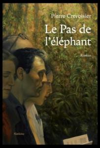 [Editions Slatkine] Le pas de l'éléphant de Pierre Crevoisier Mini_878542book07210788