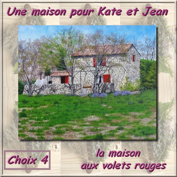 Les maisons de Jean et Kate .. aidez les à choisir 191212choix_4_la_maison_aux_volets_rouges