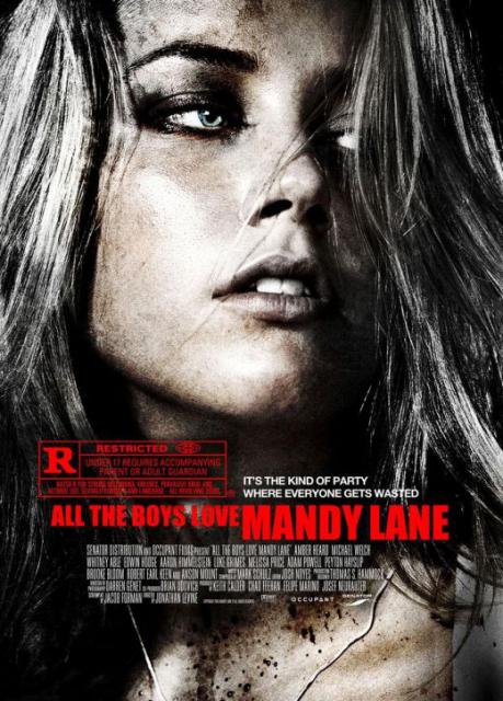 Avis à chaud ! Les sortie de Projo - Page 2 152423all_the_boys_love_mandy_lane_2006_poster3