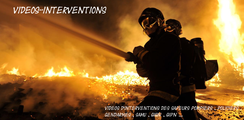 Vidos-Interventions : Vidos d'interventions de secours. 481096fondd2