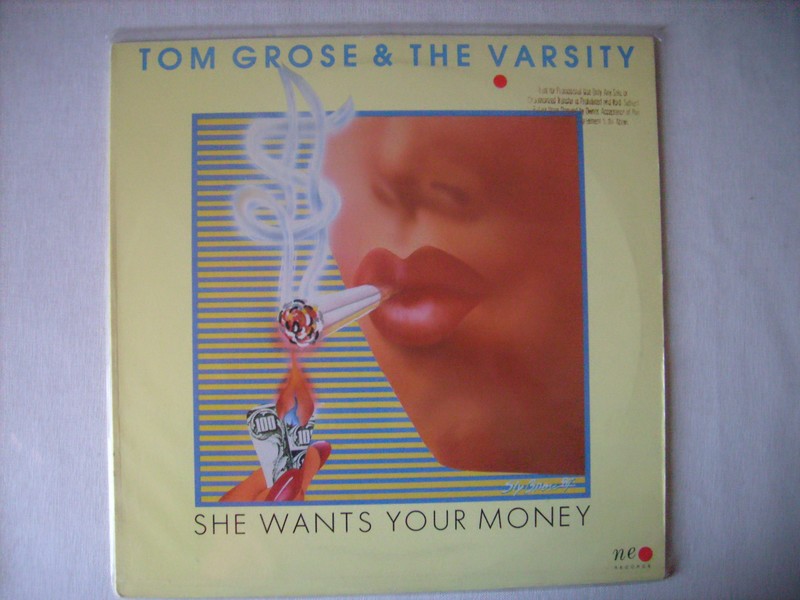 LP-TOM GROSE & THE VARSITY-SHE WANTS YOUR -1988-NEO  REC 544333to1