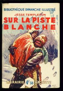 [collection] Bibliothèque Dimanche Illustré (Hachette) Mini_24185220_Sur_la_piste_cart_jaq