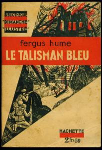 [collection] Bibliothèque Dimanche Illustré (Hachette) Mini_5995367_Talisman_bleu